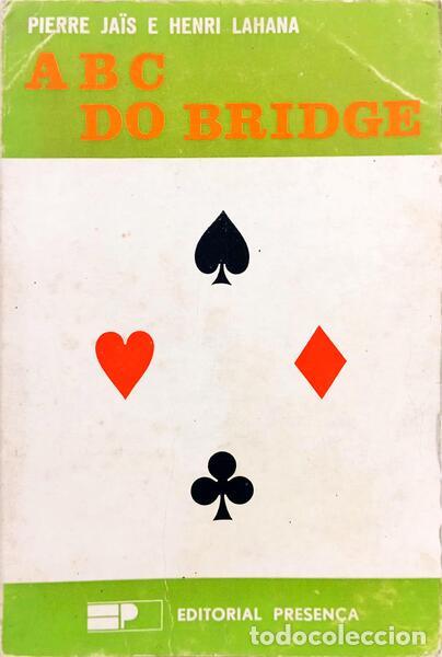 Livres: JA&Iuml;S. (Pierre) e Henri Lahana. - ABC DO BRIDGE.