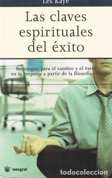 Libri di seconda mano: Las claves espirituales del &eacute;xito- 9788479016098