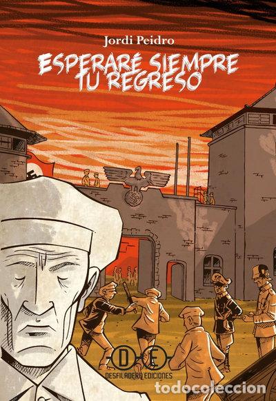 Libros: Esperar&eacute; siempre tu regreso- 9788494614200