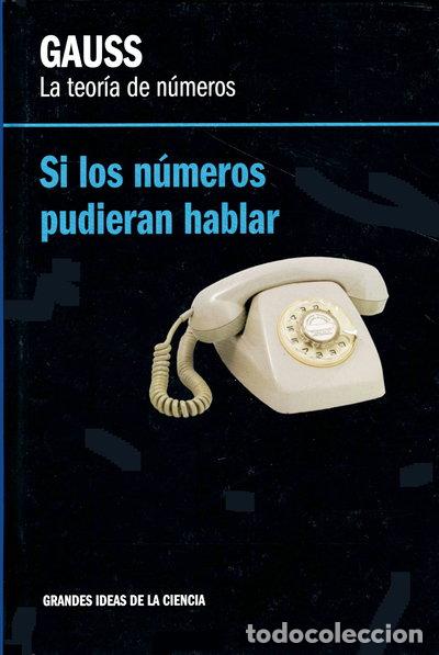 Libros: Gauss, la teor&iacute;a de n&uacute;meros- 9788447376346