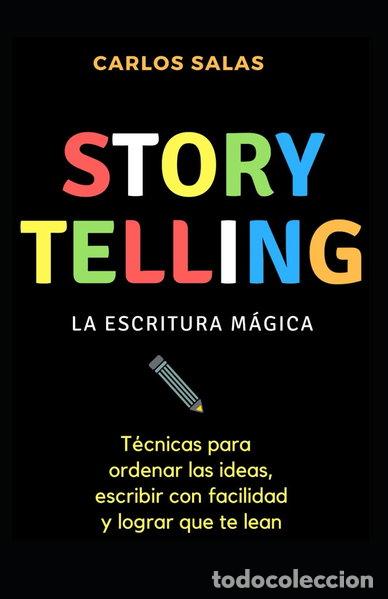 Libros: Storytelling: la escritura m&aacute;gica- 9781976759871