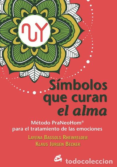 Libros: S&iacute;mbolos que curan el alma- 9788484455684