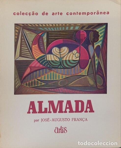 Libri di seconda mano: FRAN&Ccedil;A. (Jos&eacute;-Augusto) - ALMADA.