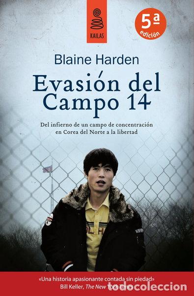 Libros: Evasi&oacute;n del Campo 14- 9788416023271