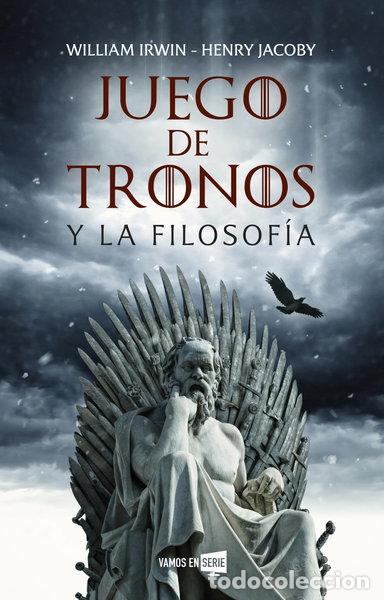 Libros: Juego de tronos y la filosof&iacute;a- 9788416867929