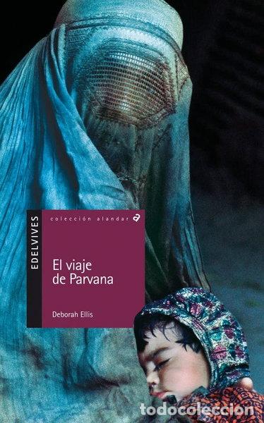 B&uuml;cher: El viaje de Parvana- 9788426352187