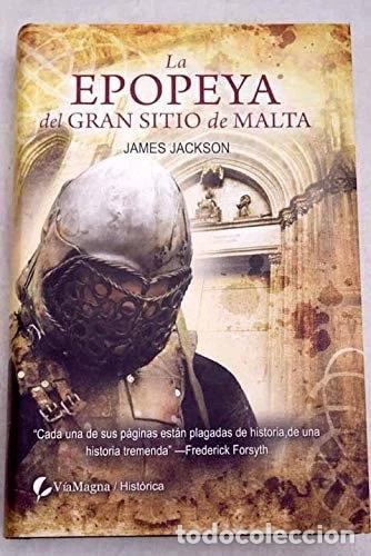 books: La epopeya del gran sitio de Malta- 9788492688517