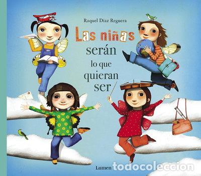 books: Las ni&ntilde;as ser&aacute;n lo que quieran ser- 9788448851651