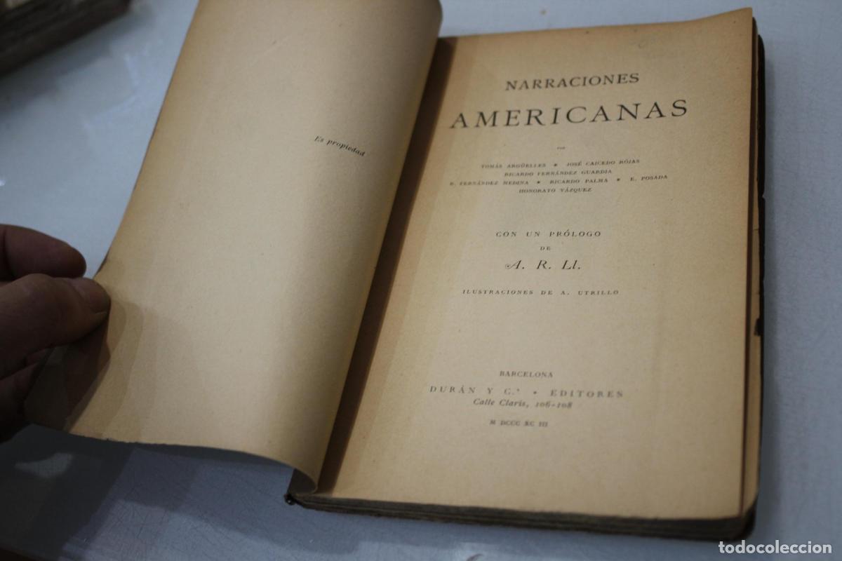 Libri di seconda mano: Narraciones americanas. - Arg&uuml;elles, Tom&aacute;s.; Caicedo Rojas, Jos&eacute;.; Fern&aacute;ndez Guardia, Ricardo.; Fern