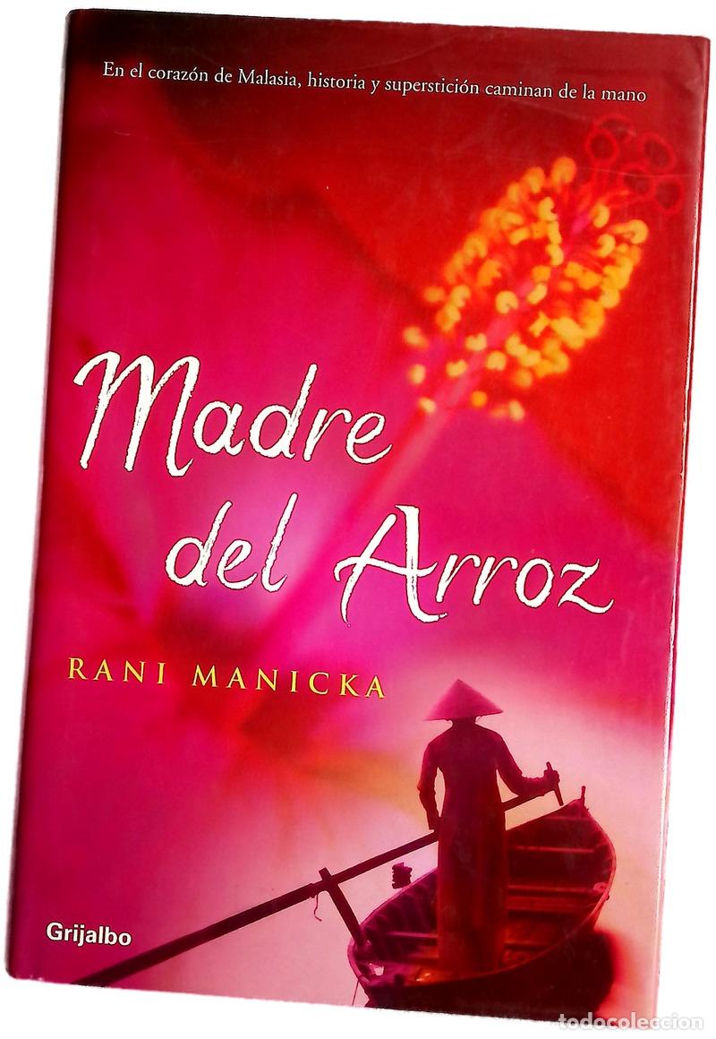 Libros: Madre del arroz - Manicka, Rani