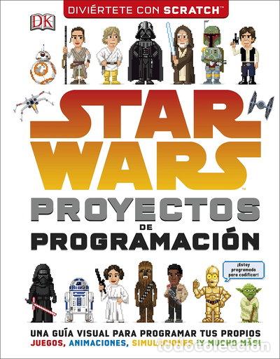 Libros: Star Wars. Proyectos de programaci&oacute;n- 9780241344859