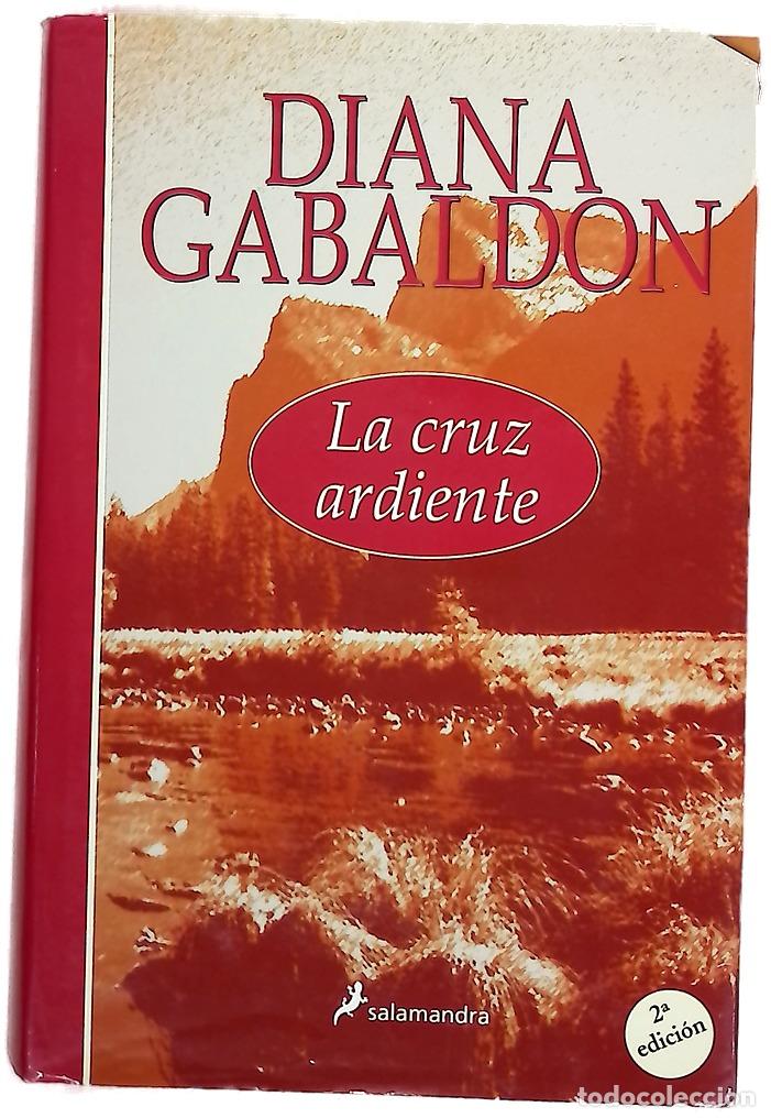 Libros: La cruz ardiente - Gabaldon, Diana - Foto 1