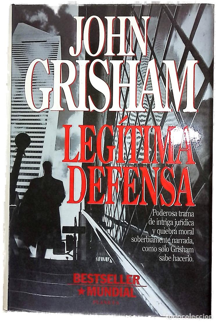 Libros: Leg&iacute;tima defensa - Grisham, John