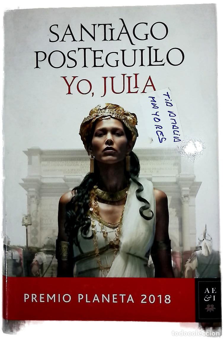 Libros: Yo, Julia - Posteguillo, Santiago