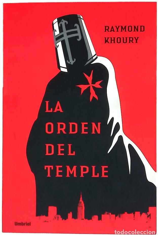 Libros: La Orden del Temple - Khoury, Raymond