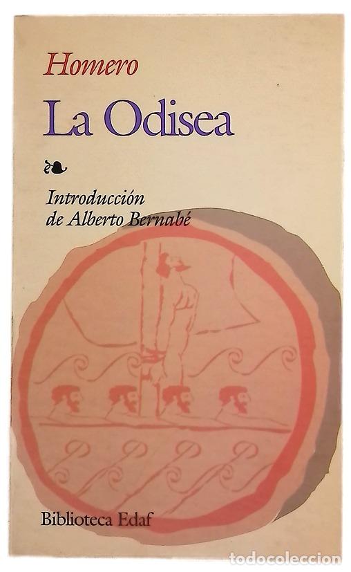 Libros: Odisea - Homero; Bernab&eacute;, Alberto; Xim&eacute;nez de Sandoval, Felipe