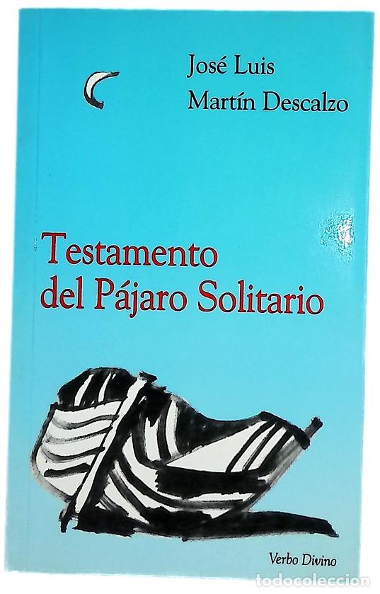 Libros: Testamento del p&aacute;jaro solitario