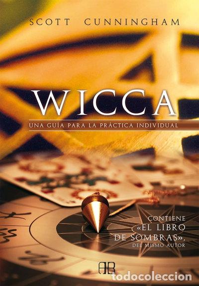 books: Wicca: Una gu&iacute;a para la pr&aacute;ctica individual- 9788496111523
