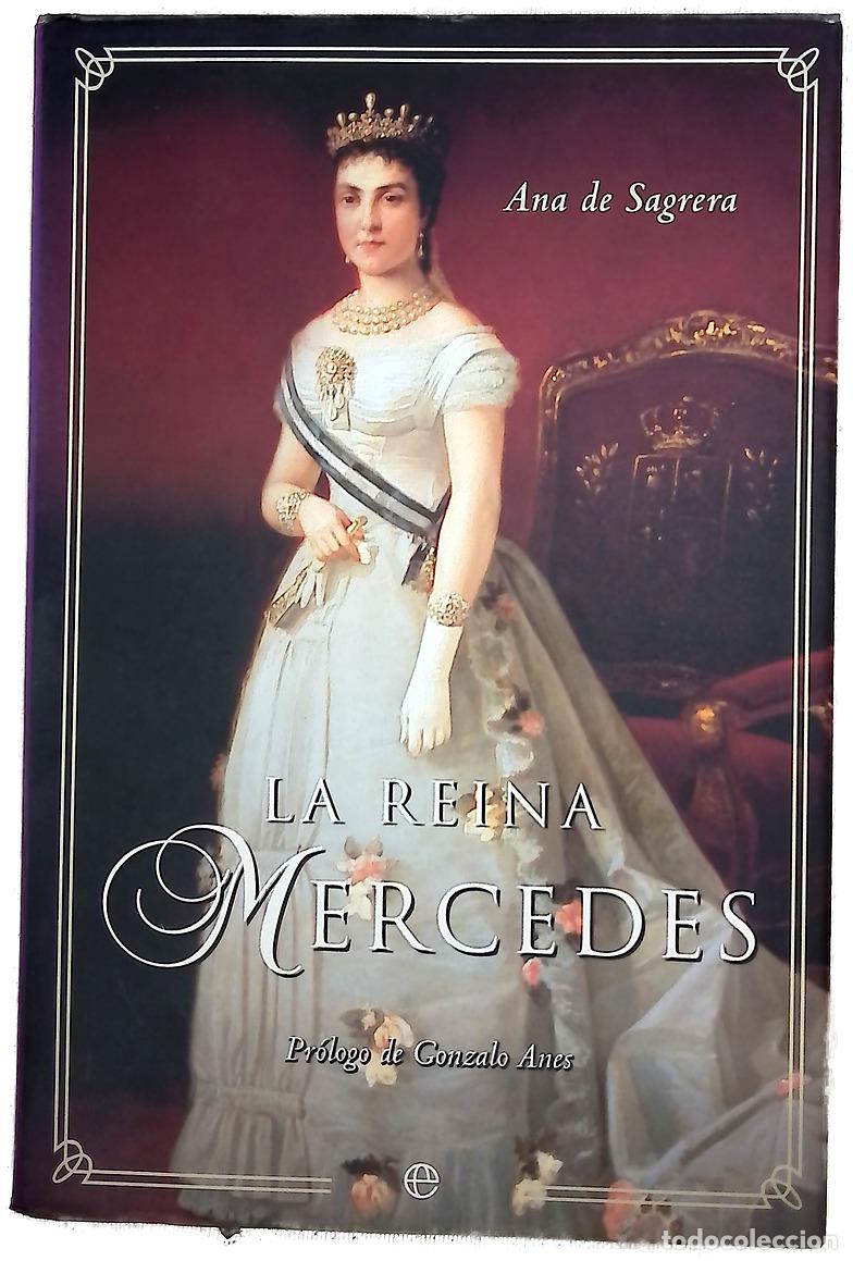 Libros: La reina Mercedes - Sagrera, Ana de