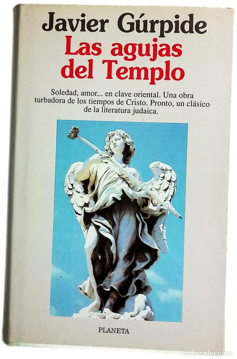 Libros: Las agujas del templo - G&uacute;rpide, Javier