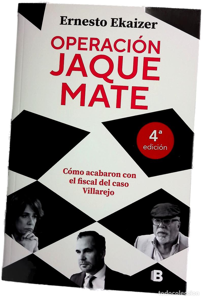 Livres: Operaci&oacute;n Jaque Mate : c&oacute;mo acabaron con el fiscal del caso Villarejo