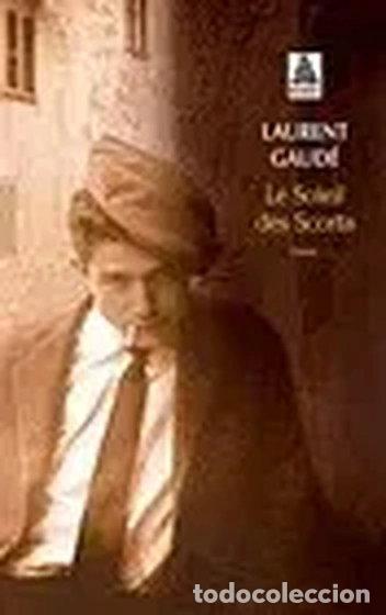 Libros: Le soleil des Scorta- 9782742760183