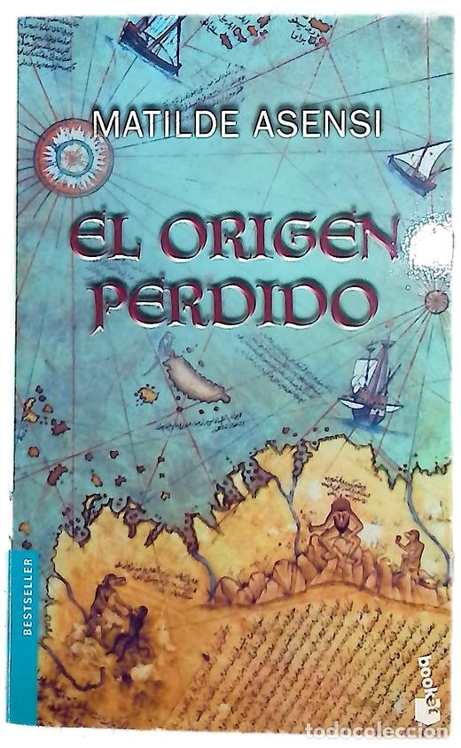 Libri di seconda mano: El origen perdido - Asensi, Matilde