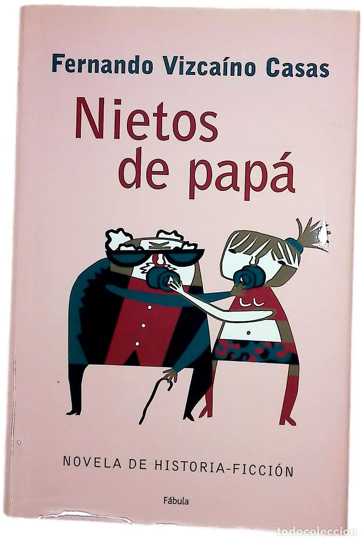Livros em segunda m&atilde;o: Nietos de pap&aacute; novela de historia-ficci&oacute;n