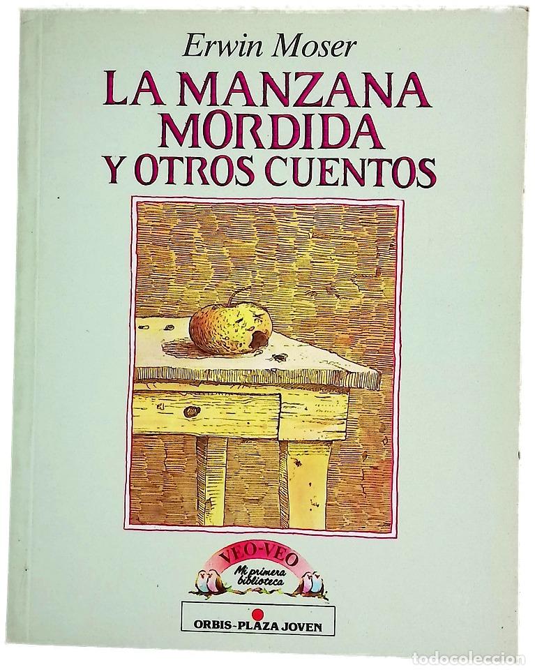 B&uuml;cher: La manzana mordida - Moser, Erwin