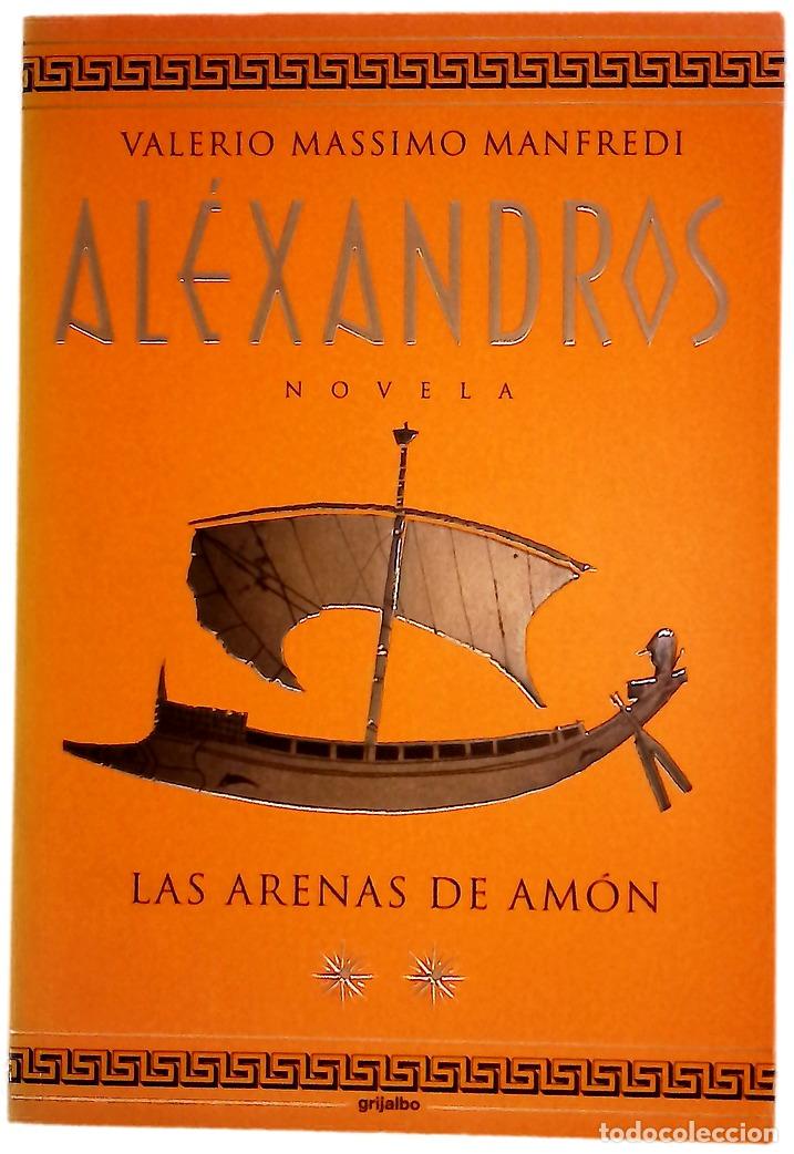 B&uuml;cher: Al&eacute;xandros: Las arenas de Am&oacute;n