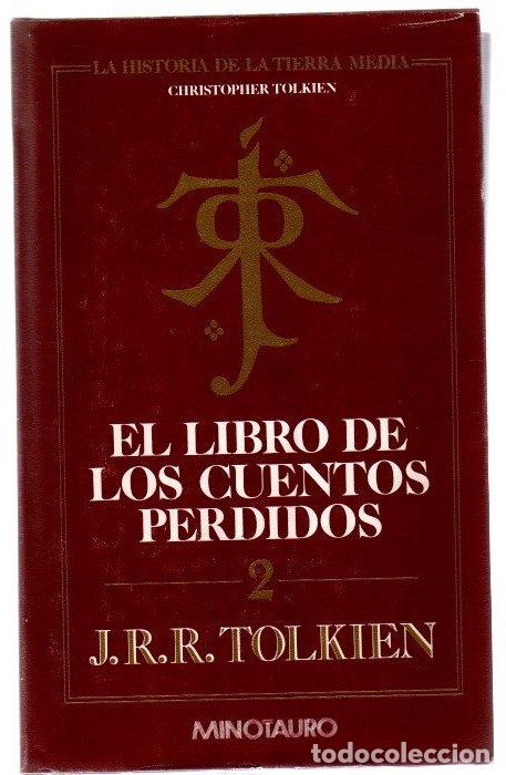 Libri di seconda mano: La Historia de la Tierra Media II. El libro de los cuentos perdidos - Tolkien, J. R. R.