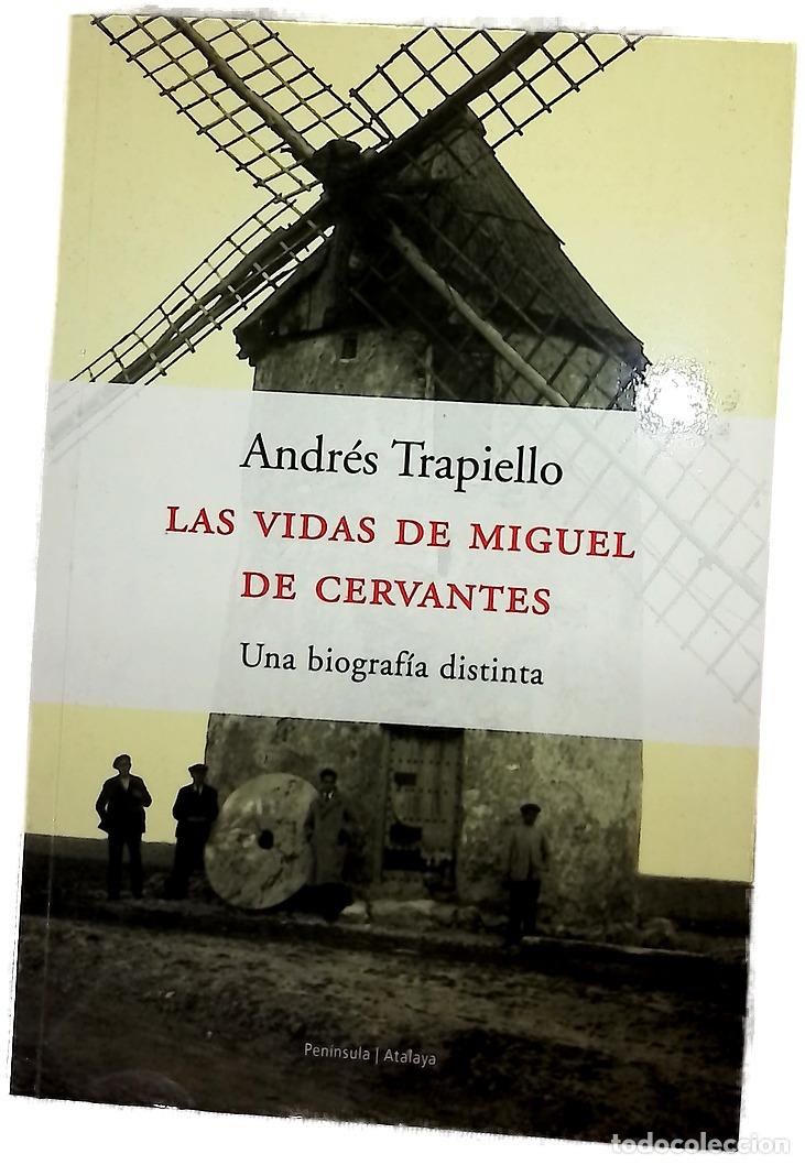 books: Las vidas de Miguel de Cervantes una biograf&iacute;a distinta