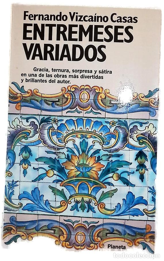 books: Entremeses variados las historias de &rdquo;El orgullo de la huerta&rdquo;