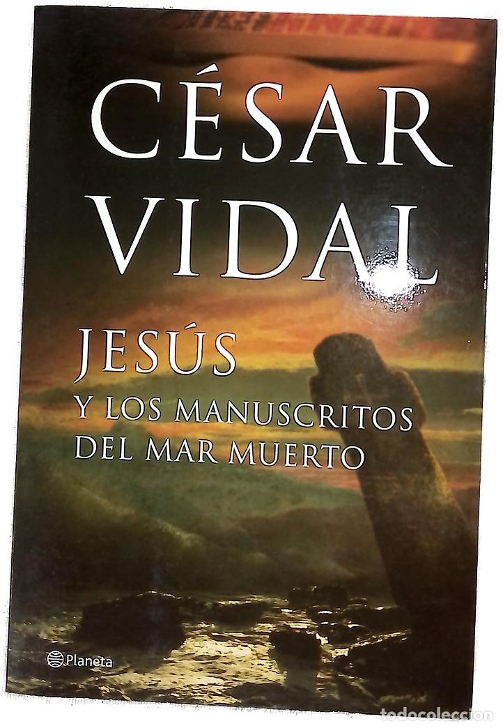Libros: Jes&uacute;s y los manuscritos del Mar Muerto