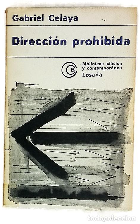 Libros: Direcci&oacute;n prohibida - Celaya, Gabriel