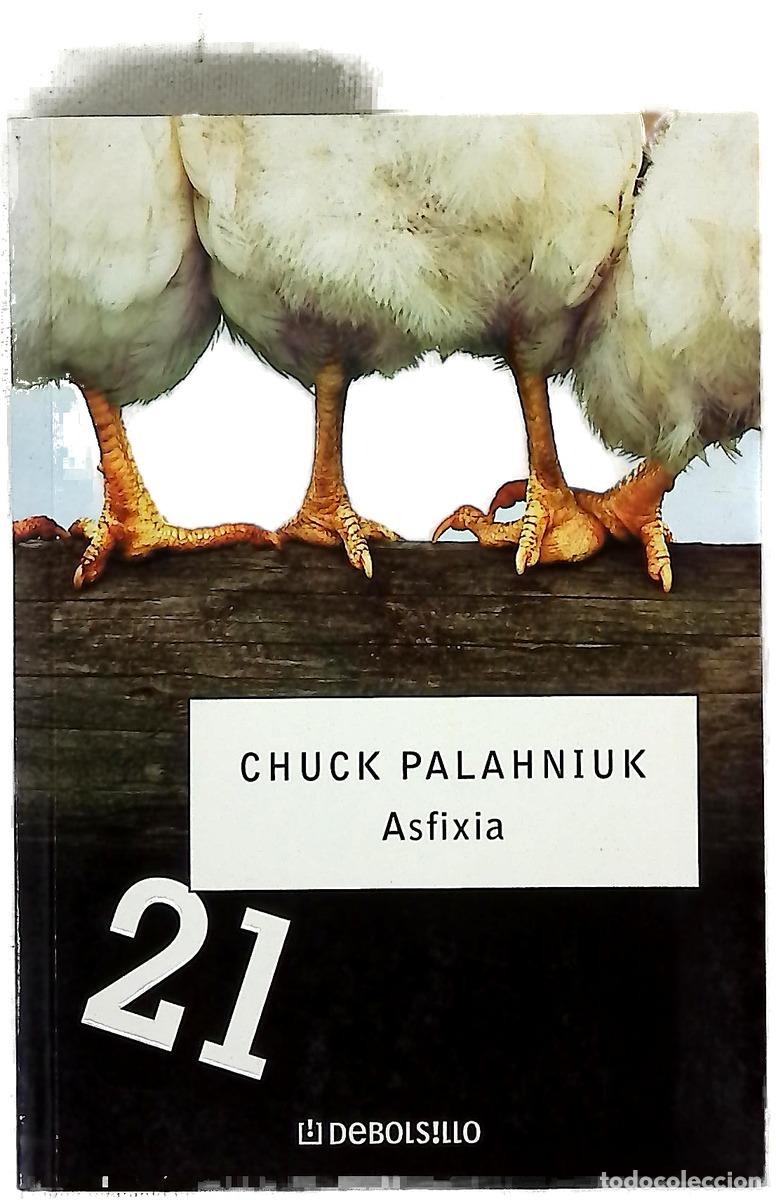Libros: Asfixia - Palahniuk, Chuck