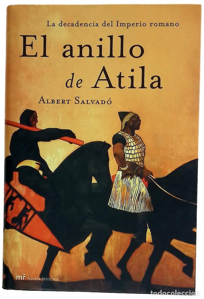 Livros em segunda m&atilde;o: El anillo de Atila la decadencia del Imperio romano
