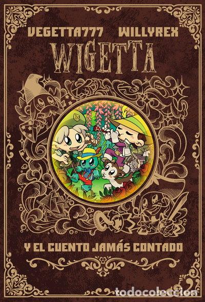 Libros: Wigetta y el cuento jam&aacute;s contado- 9788499986142