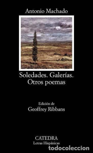 Libros: Soledades, galer&iacute;as, otros poemas- 9788437604114