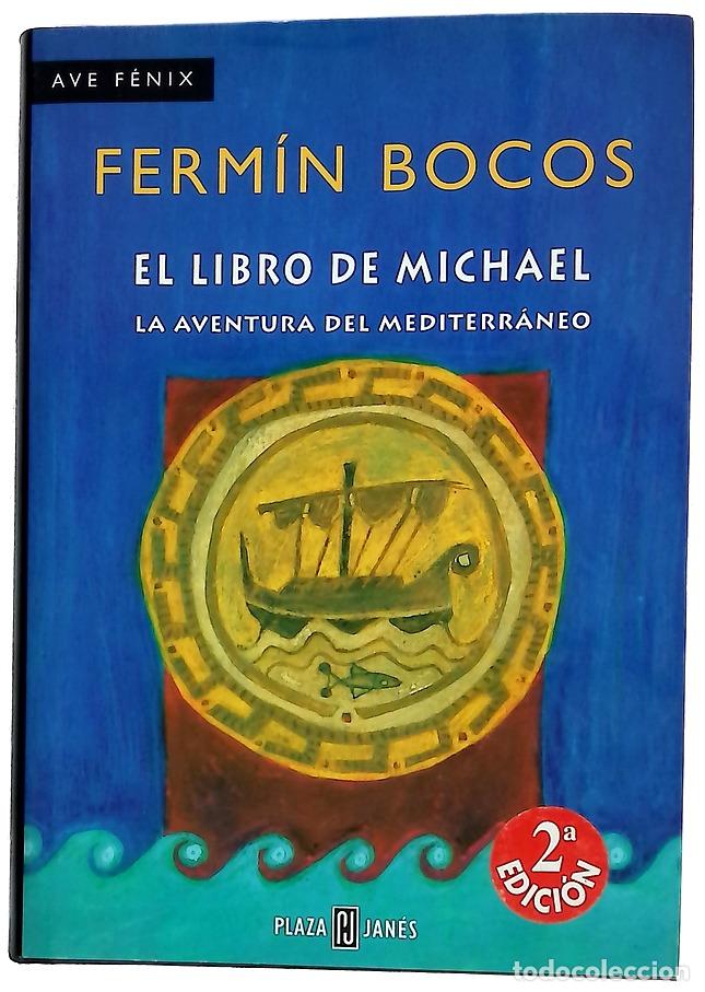 Libros: El libro de Michael - Bocos, Ferm&iacute;n