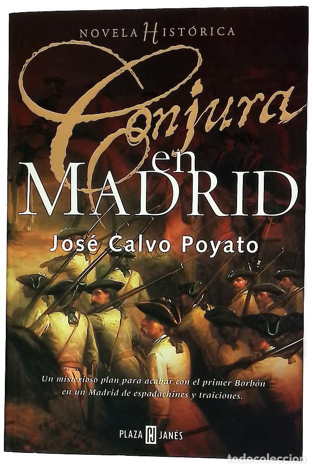 B&uuml;cher: Conjura en Madrid - Calvo Poyato, Jos&eacute;