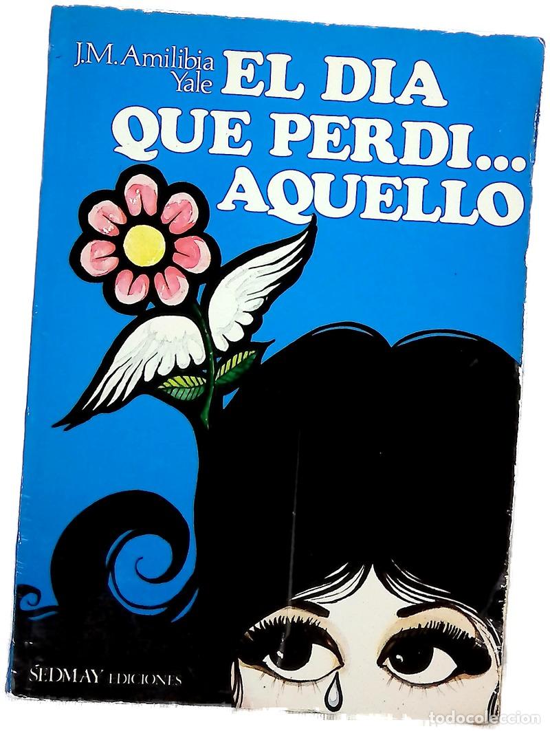 Libros: El d&iacute;a que perd&iacute;... aquello