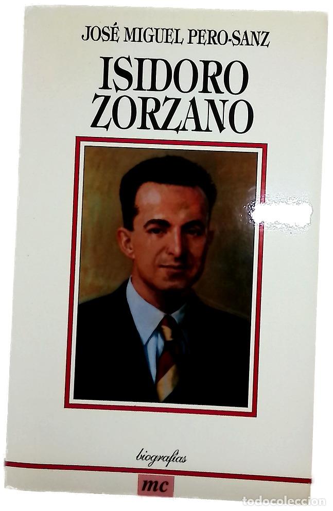 Libros: Isidoro Zorzano Ledesma ingeniero industrial (Buenos Aires, 1902-Madrid, 1943)