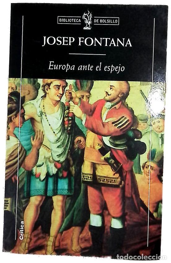 Libros: Europa ante el espejo - Fontana, Josep