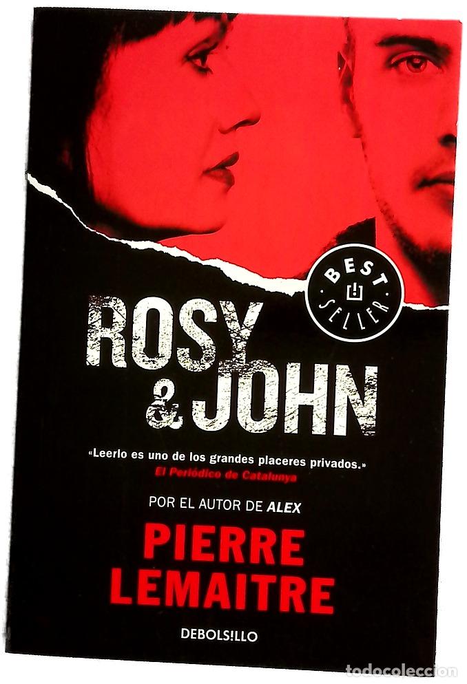 Libros: Rosy & John - Lemaitre, Pierre; Dur&aacute;n Romero, Juan Carlos