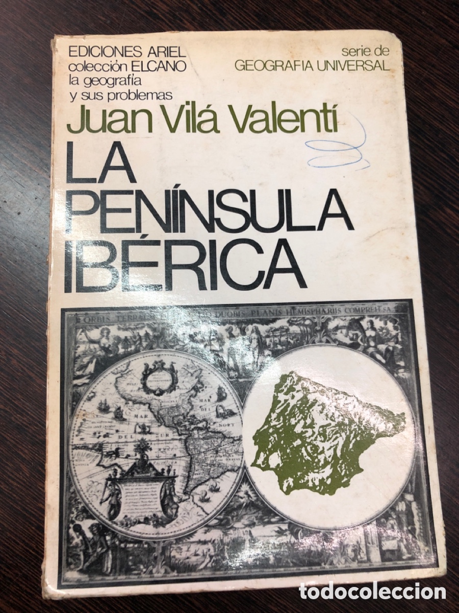 Livros em segunda m&atilde;o: LA PENINSULA IBERICA JUAN VILA VALENTI SERIE DE GEOGRAFIA UNIVERSAL EDICIONES ARIEL
