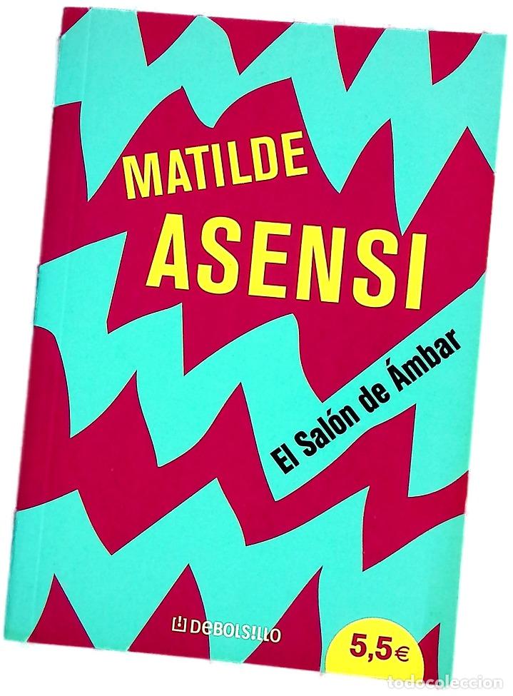 Libros: Salon de Ambar - Asensi, Matilde