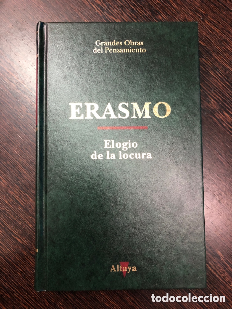 Livros em segunda m&atilde;o: ERASMO ELOGIO DE LA LOCURA GRANDES OBRAS DEL PENSAMIENTO ALTAYA EDITORIAL