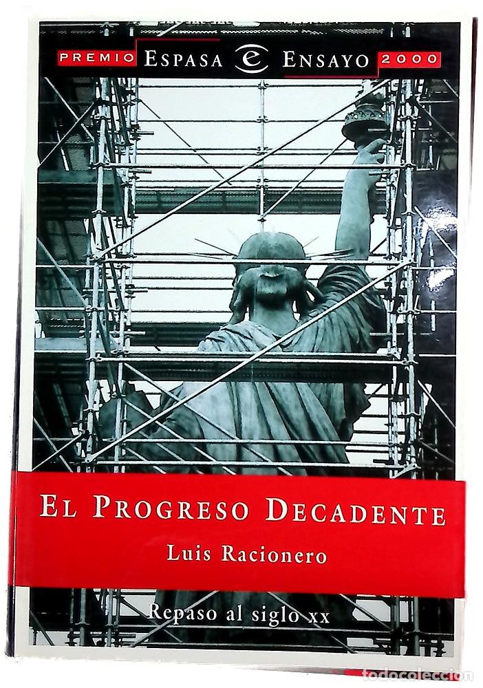 Libros: El progreso decadente repaso al siglo XX