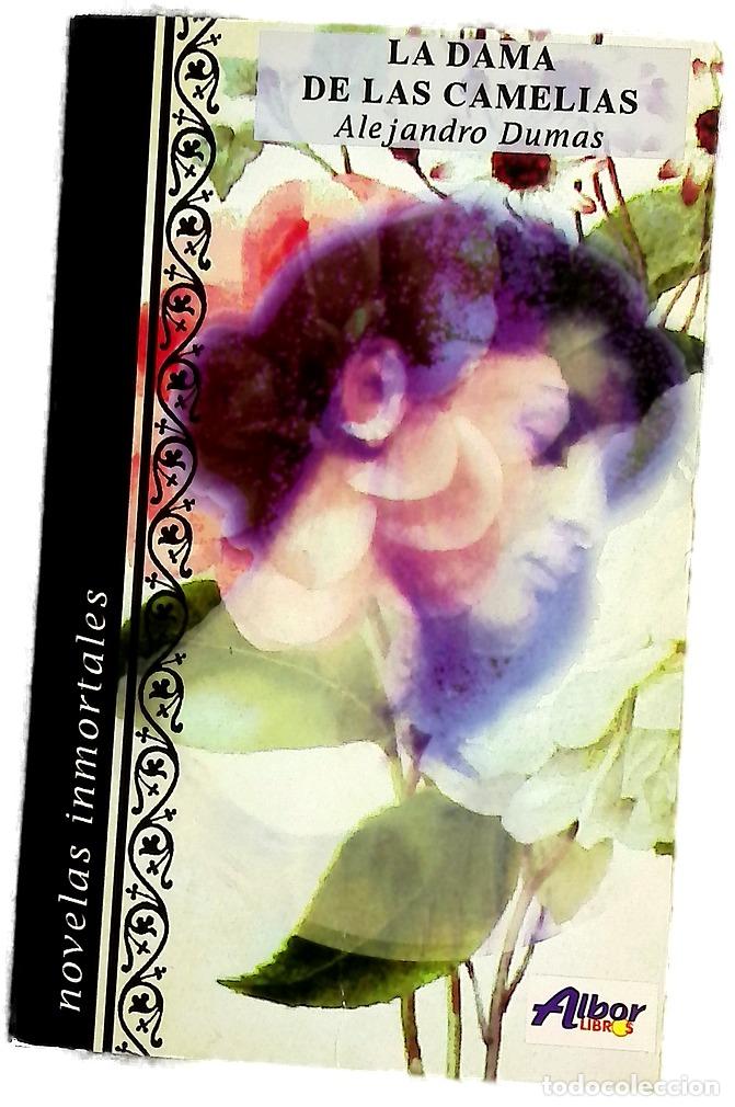 Libros: La dama de las camelias - Dumas, Alexandre